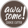 awwsome cookie cutter